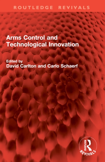 Arms Control and Technological Innovation