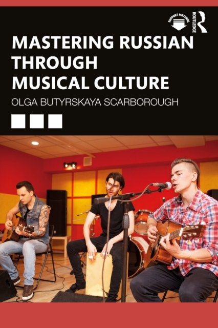 Mastering Russian through Musical Culture