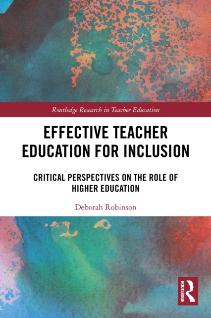 Effective Teacher Education for Inclusion