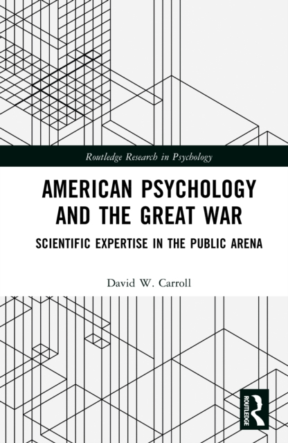 American Psychology and the Great War