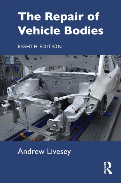 The Repair of Vehicle Bodies