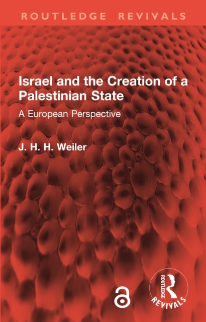 Israel and the Creation of a Palestinian State