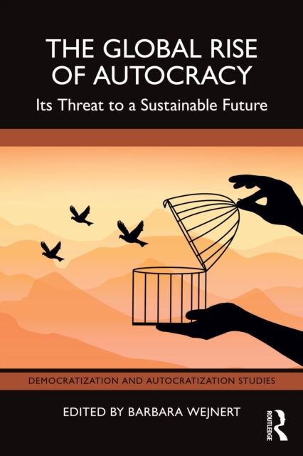 The Global Rise of Autocracy