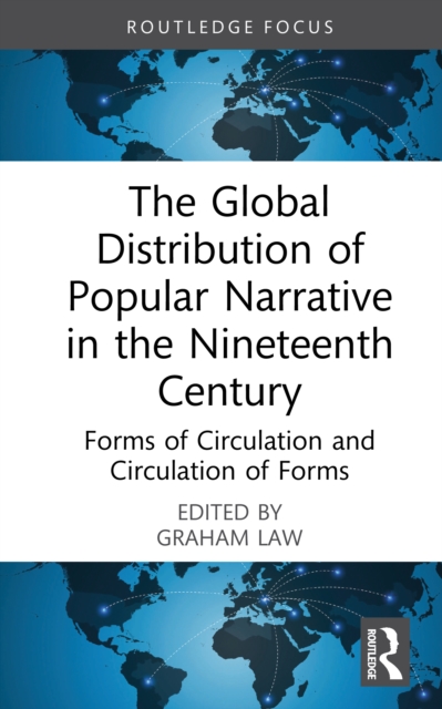 The Global Distribution of Popular Narrative in the Nineteenth Century
