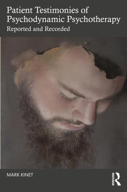 Patient Testimonies of Psychodynamic Psychotherapy