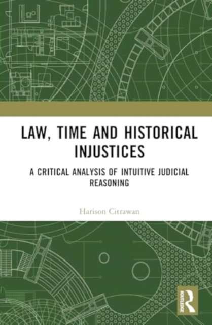 Law, Time and Historical Injustices