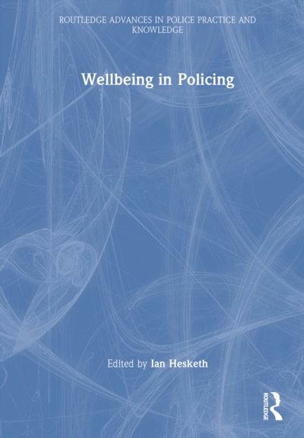 Wellbeing in Policing