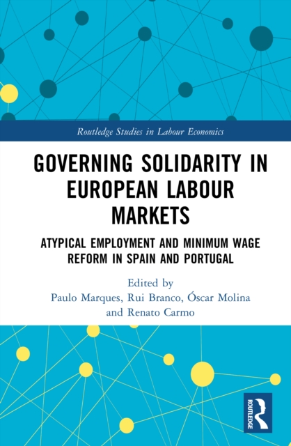Governing Solidarity in European Labour Markets