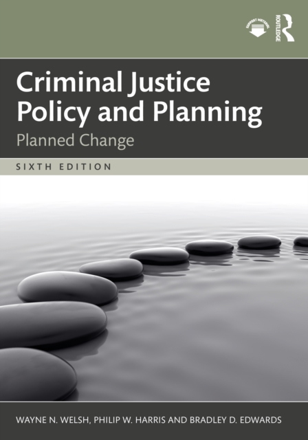 Criminal Justice Policy and Planning