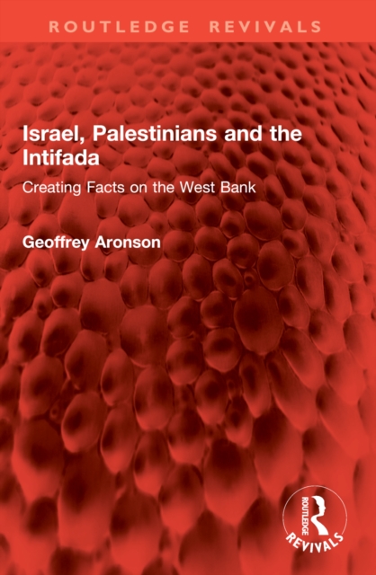 Israel, Palestinians and the Intifada