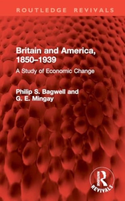 Britain and America, 1850–1939