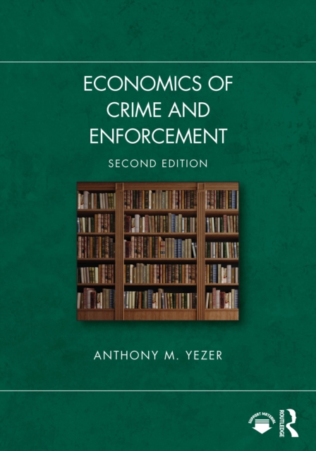 Economics of Crime and Enforcement
