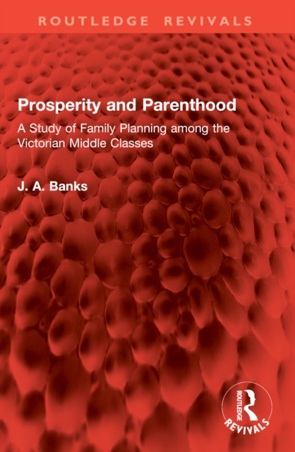 Prosperity and Parenthood