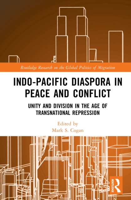 Indo-Pacific Diaspora in Peace and Conflict
