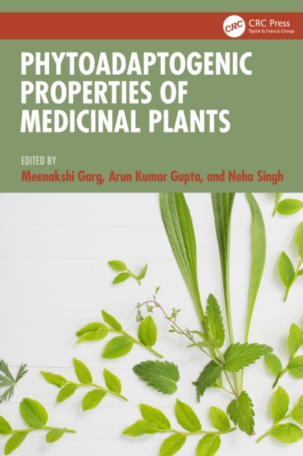 Phytoadaptogenic Properties of Medicinal Plants