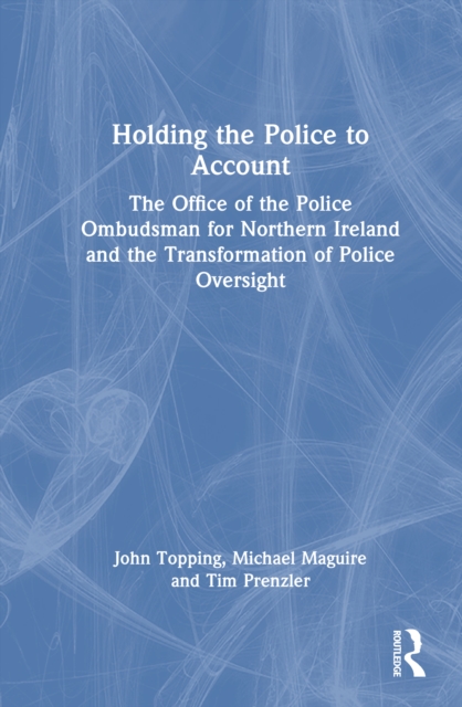 Holding the Police to Account
