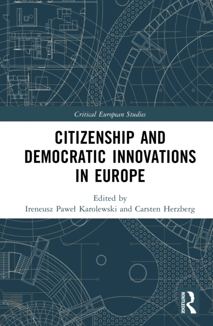 Citizenship and Democratic Innovations in Europe