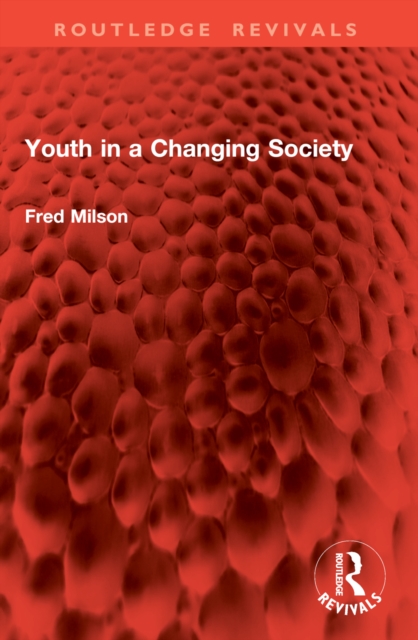 Youth in a Changing Society
