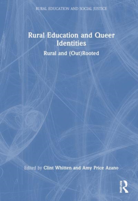 Rural Education and Queer Identities