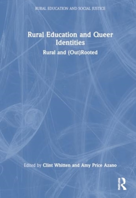 Rural Education and Queer Identities