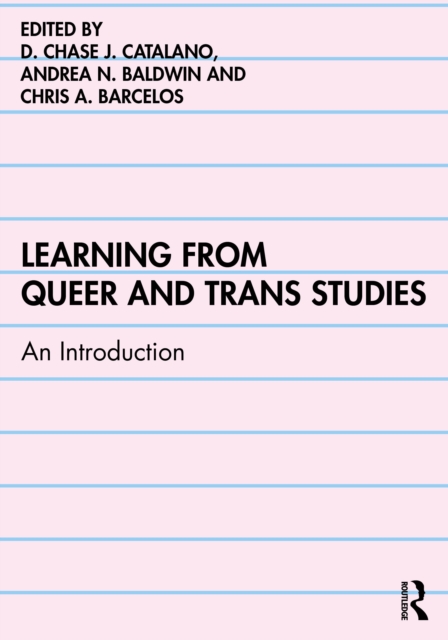 Learning from Queer and Trans Studies