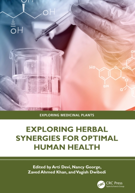 Exploring Herbal Synergies for Optimal Human Health