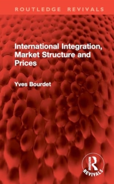 International Integration, Market Structure and Prices