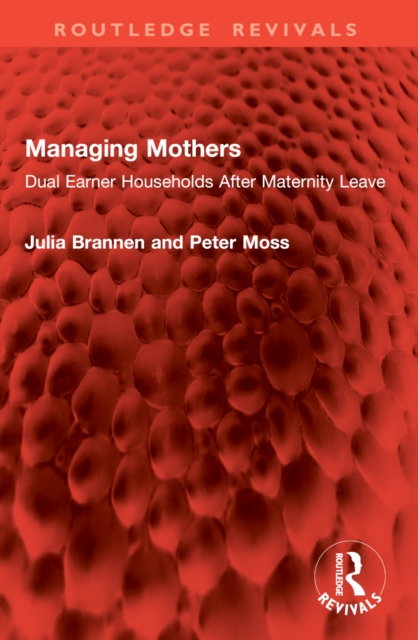 Managing Mothers