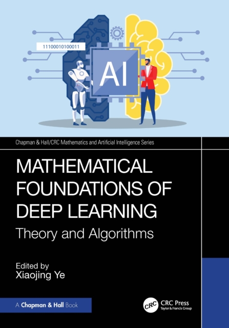 Mathematical Foundations of Deep Learning