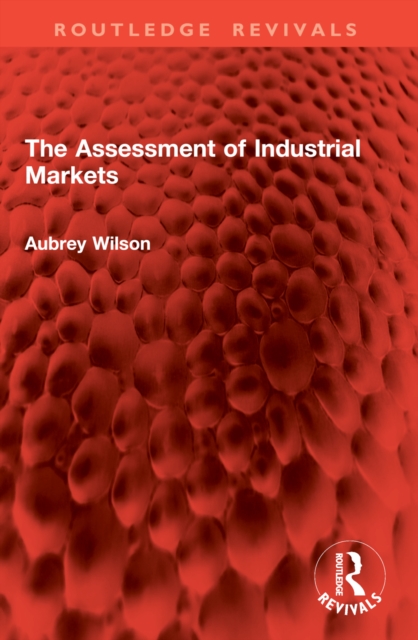 The Assessment of Industrial Markets