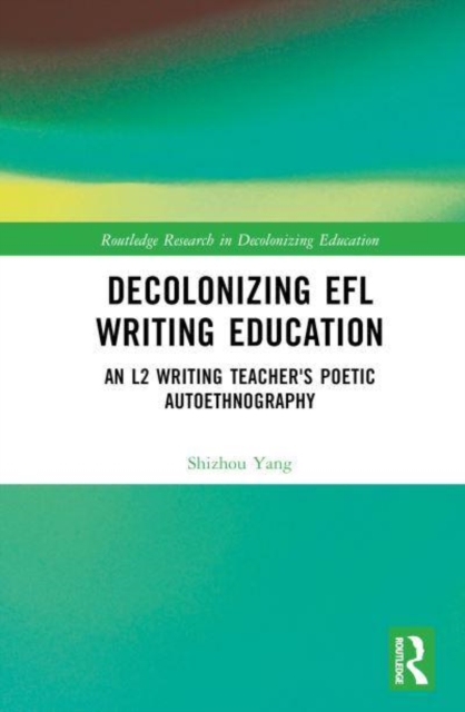 Decolonizing EFL Writing Education