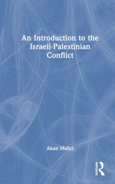 Introduction to the Israeli-Palestinian Conflict