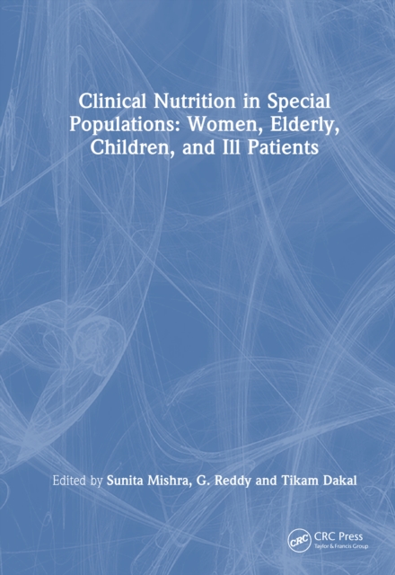 Clinical Nutrition in Special Populations