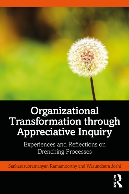 Organizational Transformation through Appreciative Inquiry