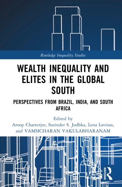 Wealth Inequality and Elites in the Global South