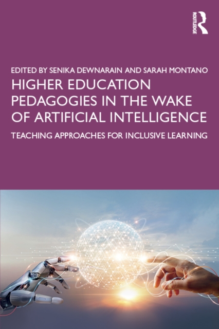 Higher Education Pedagogies in the Wake of Artificial Intelligence