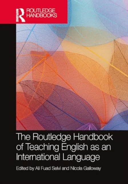 Routledge Handbook of Teaching English as an International Language