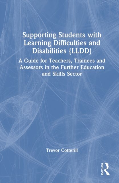 Supporting Students with Learning Difficulties and/or Disabilities (LLDD)