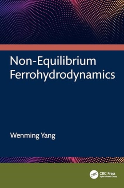 Non-Equilibrium Ferrohydrodynamics