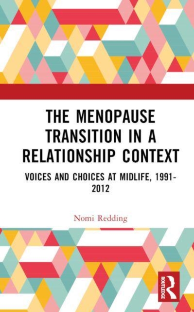 Menopause Transition in a Relationship Context