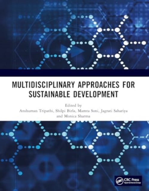 MULTIDISCIPLINARY APPROACHES FOR SUSTAINABLE DEVELOPMENT