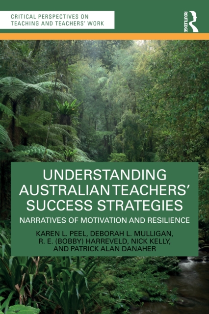 Understanding Australian Teachers’ Success Strategies