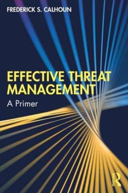 Effective Threat Management