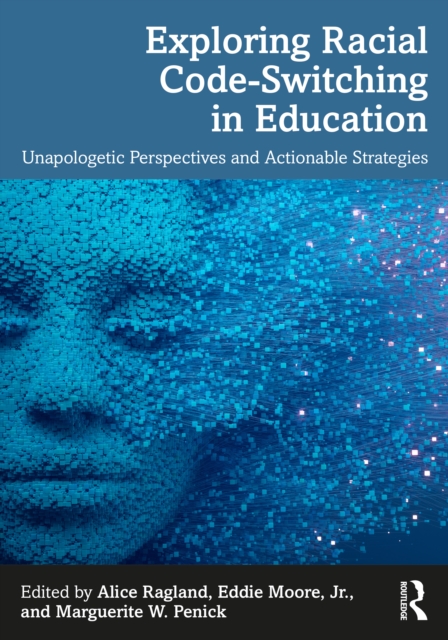 Exploring Racial Code-Switching in Education