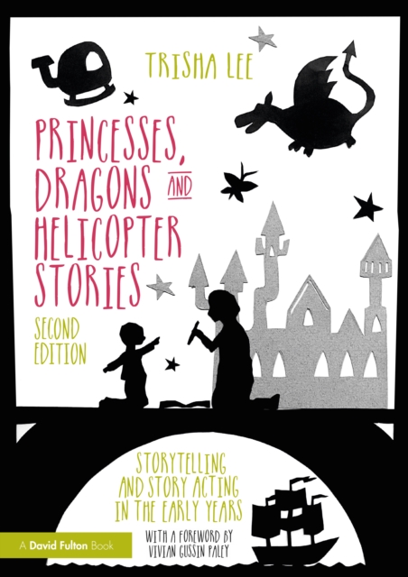 Princesses, Dragons and Helicopter Stories