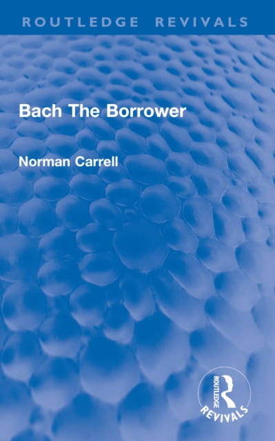 Bach The Borrower