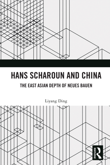 Hans Scharoun and China