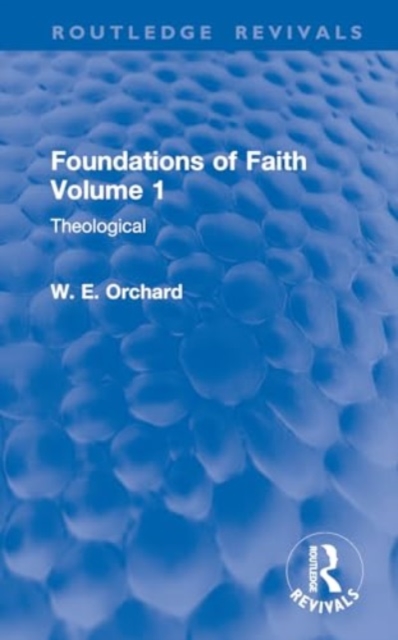 Foundations of Faith Volume 1