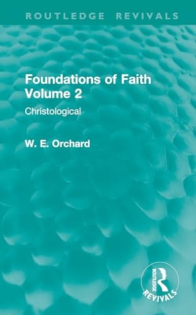 Foundations of Faith Volume 2