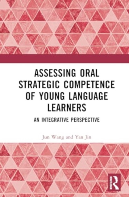 Assessing Oral Strategic Competence of Young Language Learners